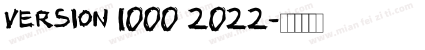 Version 1000 2022字体转换